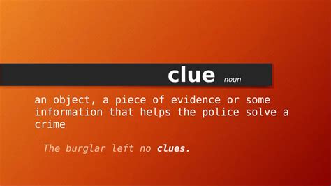 Clued Definition & Meaning .
